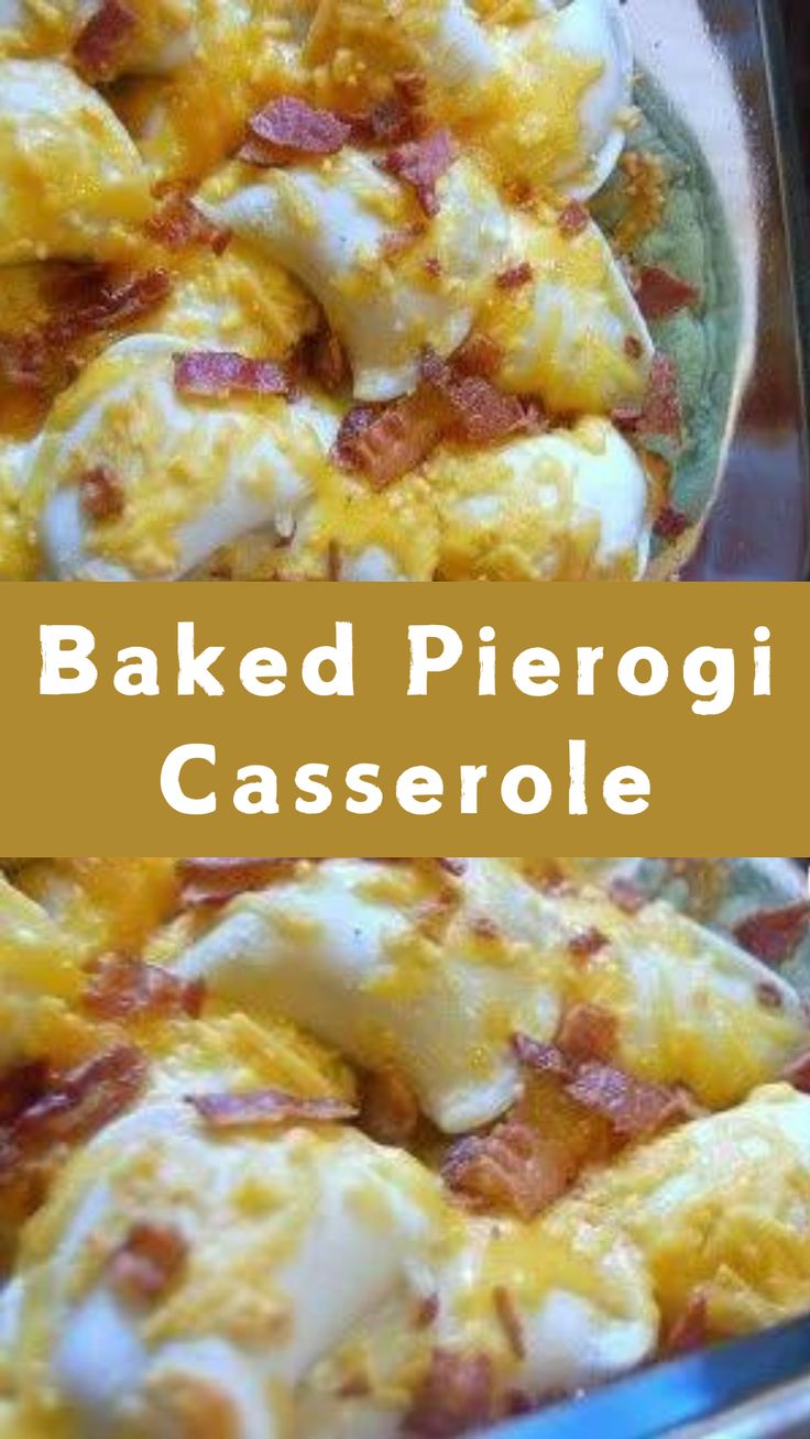 Baked Pierogi Casserole Ground Beef And Pierogies, Perogies And Ground Beef Recipe, Pierogi Casserole Baked, Pierogi Casserole Perogie Lasagna, Easy Perogies Casserole, Best Perogies Recipe, Ham And Pierogi Casserole, Oven Perogies, Fruit Pierogi Recipe