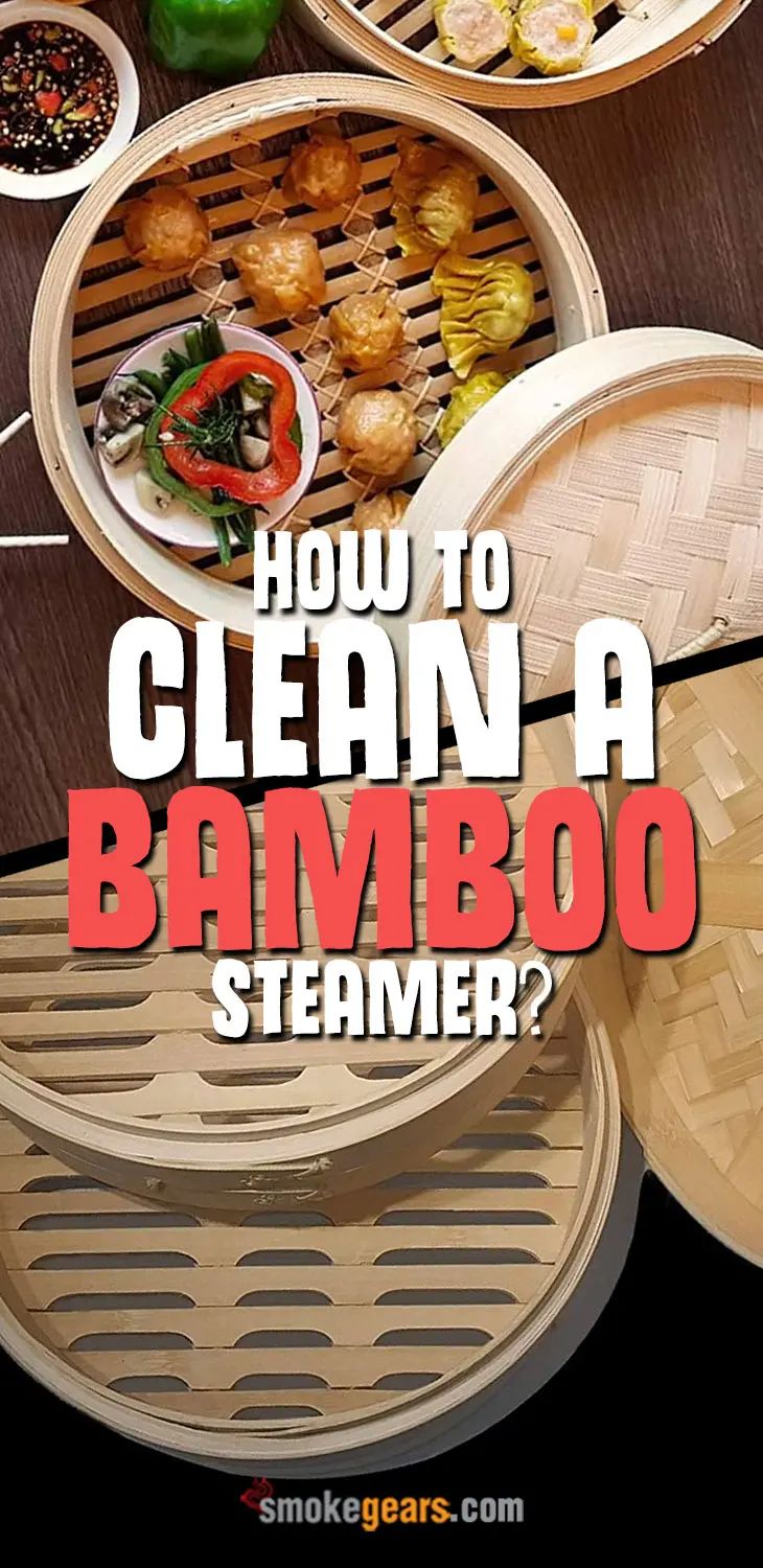 how to clean a bamboo steamer?