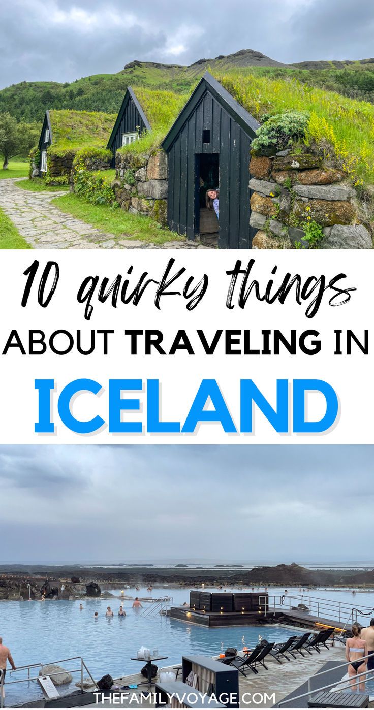 iceland with text overlay that reads 10 quirky things about traveling in iceland