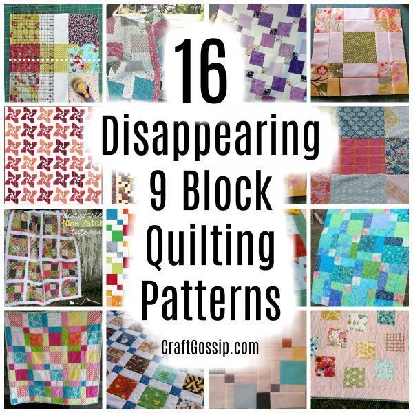 different quilting patterns with text overlay that says, 16 disapering 9 block quilting patterns