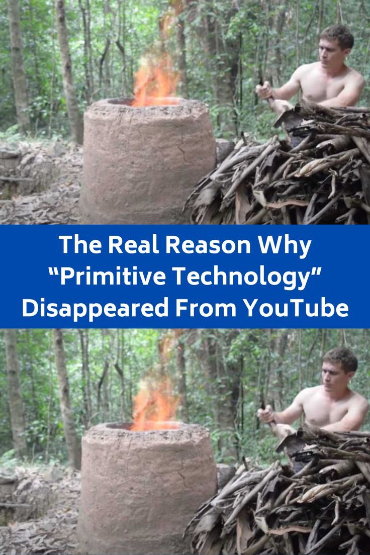 the real reason why primitive technology disapated from youtube is to use fire