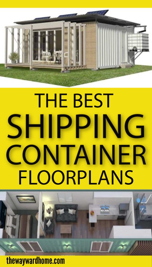 the best shipping container floorplans for small houses and apartments, from top to bottom