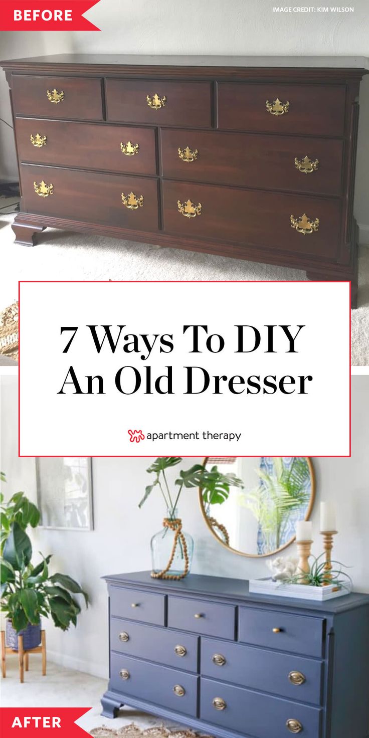 an old dresser with gold paint on it and the words 7 ways to diy an old dresser