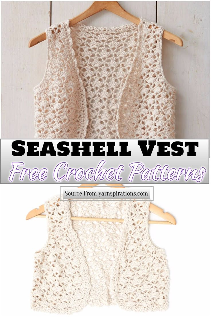 two crocheted vests with text that reads seashell vest free crochet patterns