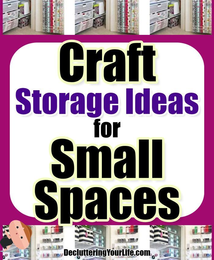 craft storage ideas for small spaces that are easy to make and great for the home