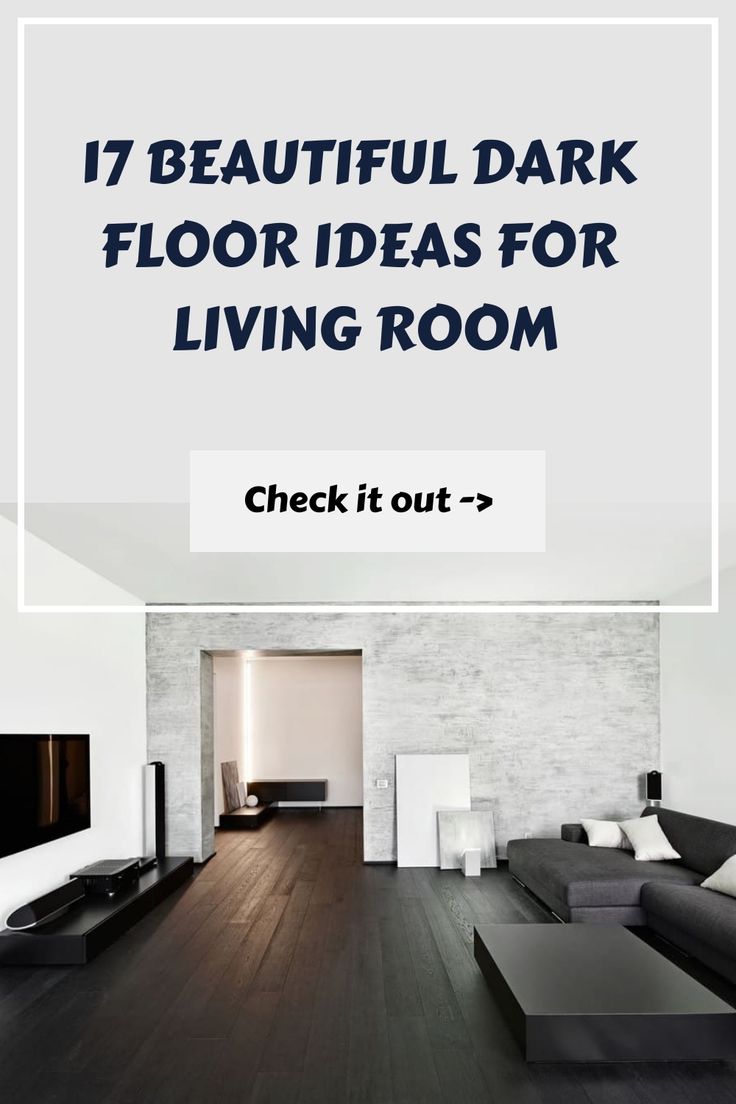 17 Beautiful Dark Floor Ideas for Living Room Black Floor House Interiors, Black Laminate Flooring Living Room, Bedroom With Dark Flooring, Dark Floors Apartment, Black In Interior Design, Dark Brown Floor Apartment, Interior Design Living Room Dark Floor, Living Tiles Floor, Living Room Ideas With Dark Floors