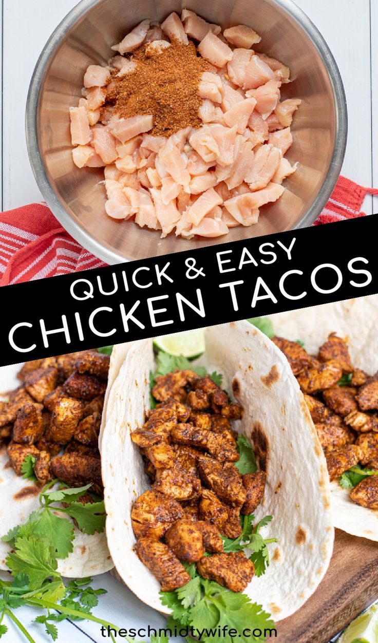 chicken tacos with the title text overlay reads quick and easy chicken tacos