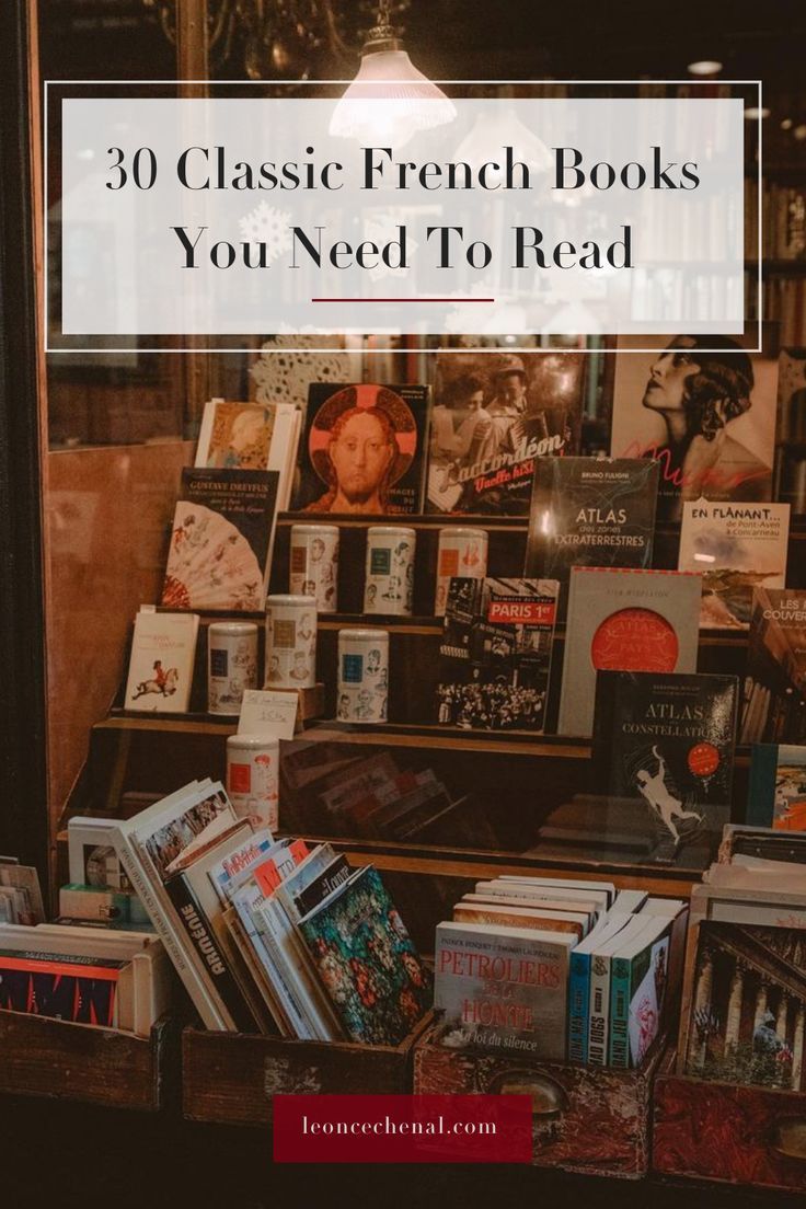 books on display in a window with the title 30 classic french books you need to read