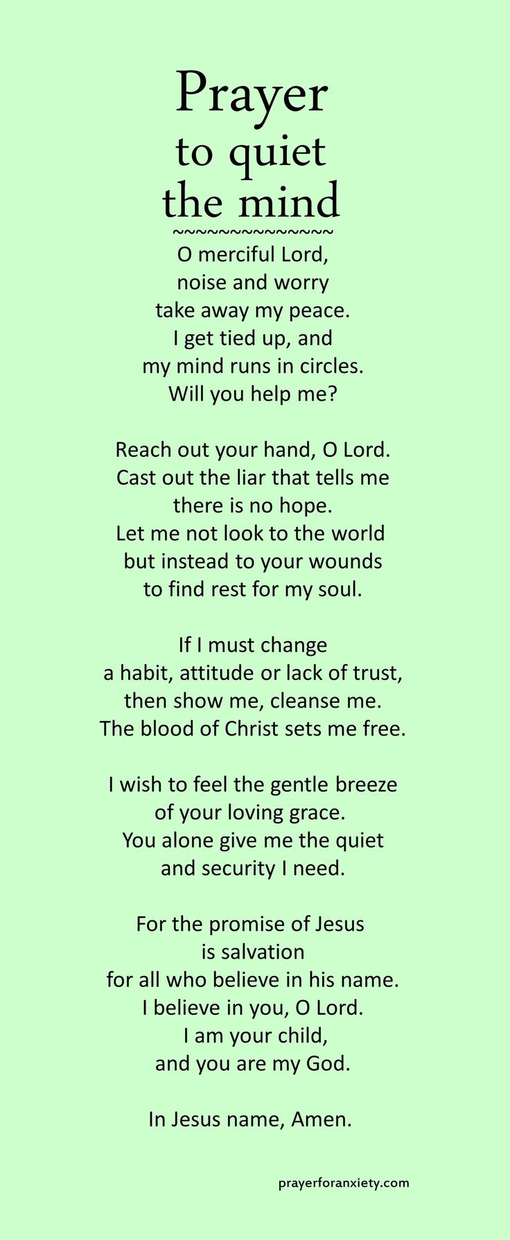 a poem written in black on a green background with the words prayer to quiet the mind