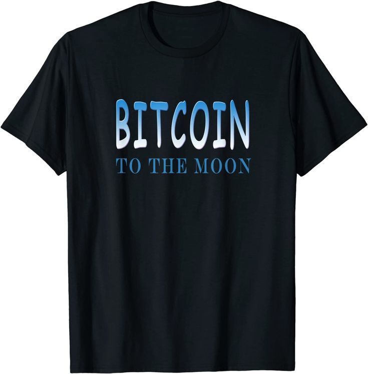 Bitcoin to the Moon t-shirt, buy now on Amazon.  Available in mens womens and childrens colors, in many colors.  Bold text in light blue and dark blue BITCOIN to the Moon is written across the chest.  This t-shirt has only text on it, to make a bold statement.  Bitcoin to the moon buy now on Amazon. Warriors T Shirt, Sister Shirts, Buy Bitcoin, Mens Long Sleeve Tee, Home T Shirts, Vneck Tshirt Women, Mothers Day Shirts, To The Moon, Unique Tshirts