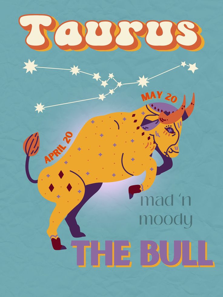 a poster with an image of a bull on it's back and the words taurus above it