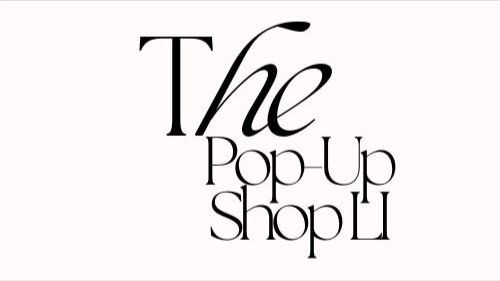 The Pop-up Shop LI