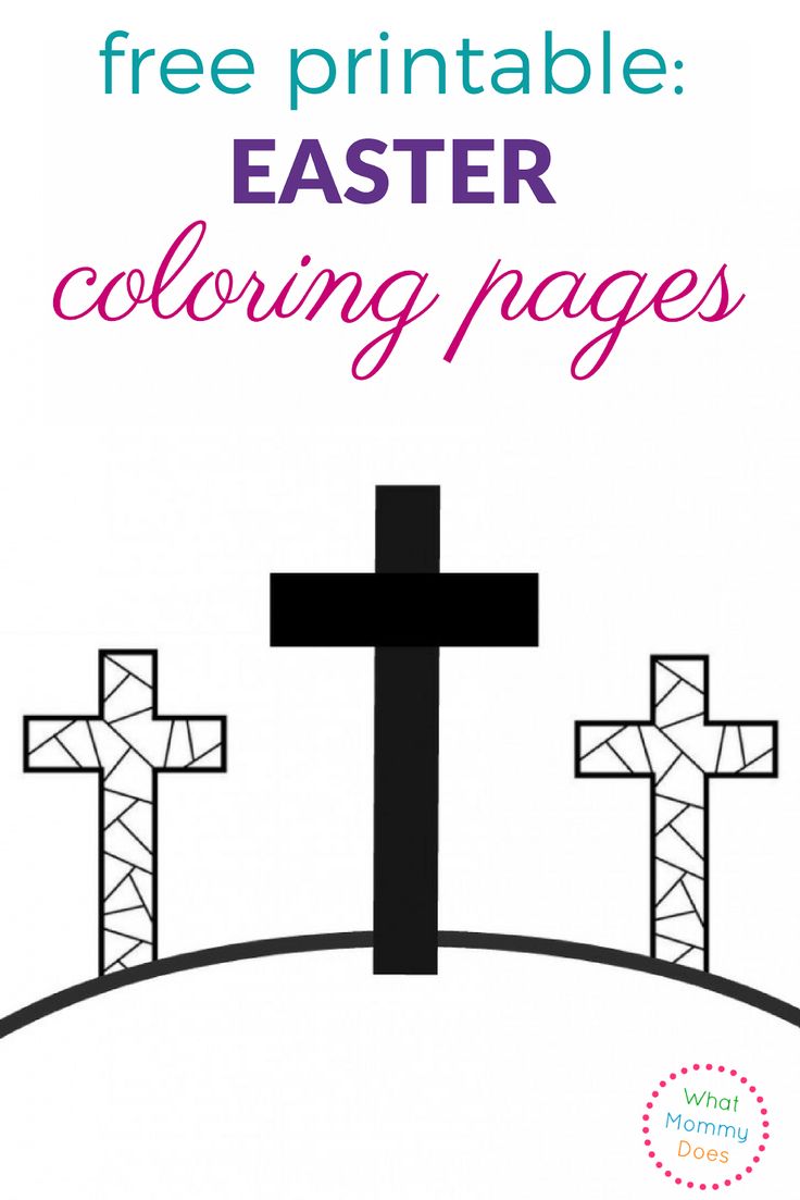 a cross with the words free printable easter coloring pages on it and an image of three crosses