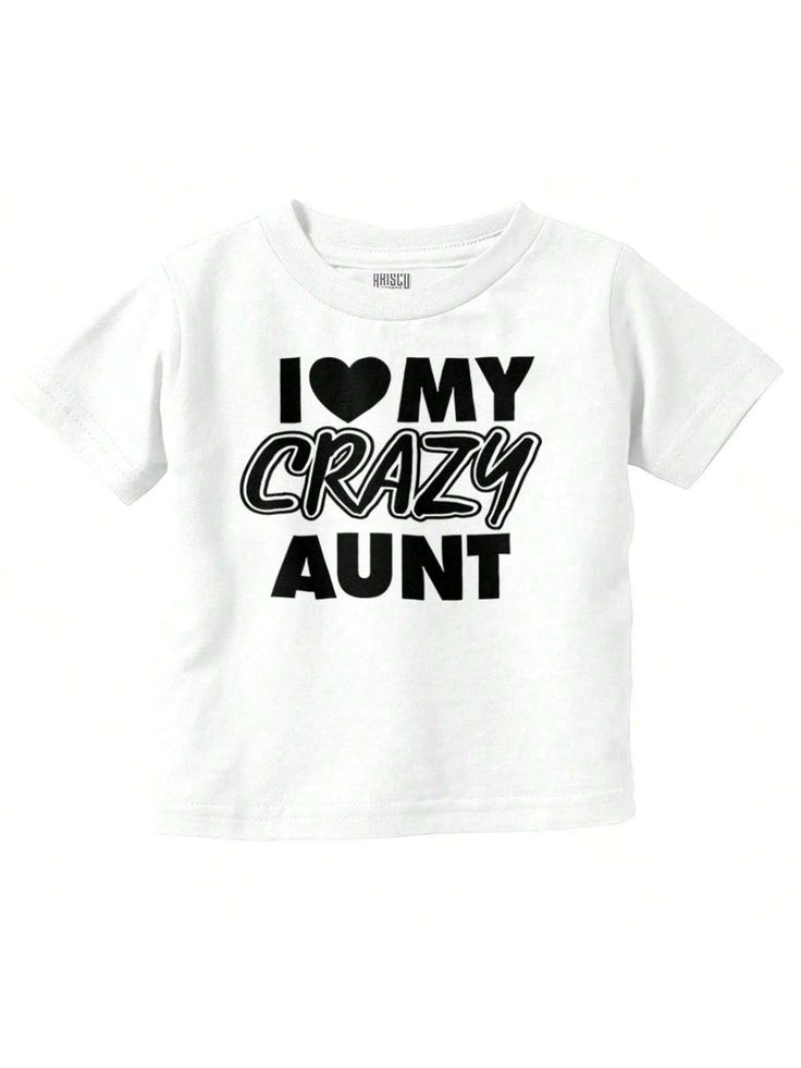 Aunt Baby Toddler Graphic Tee Shirt Funny Family Love Saying Niece Nephew Slogan Cute I Heart My Crazy Aunt Quote Casual Everyday Soft Cotton Printed Short Sleeve Crewneck Tshirt Baby Clothes Brisco Brands White   Short Sleeve  Colorblock,Graphic,Heart,Letter,Slogan Tee Medium Stretch All Baby Boys Clothing, size features are:Bust: ,Length: ,Sleeve Length: Aunt Baby, Aunt Quotes, Baby Aunt, Crazy Aunt, Graphic Heart, Toddler Graphic Tee, Heart Letter, Funny Family, Crew Neck Tshirt