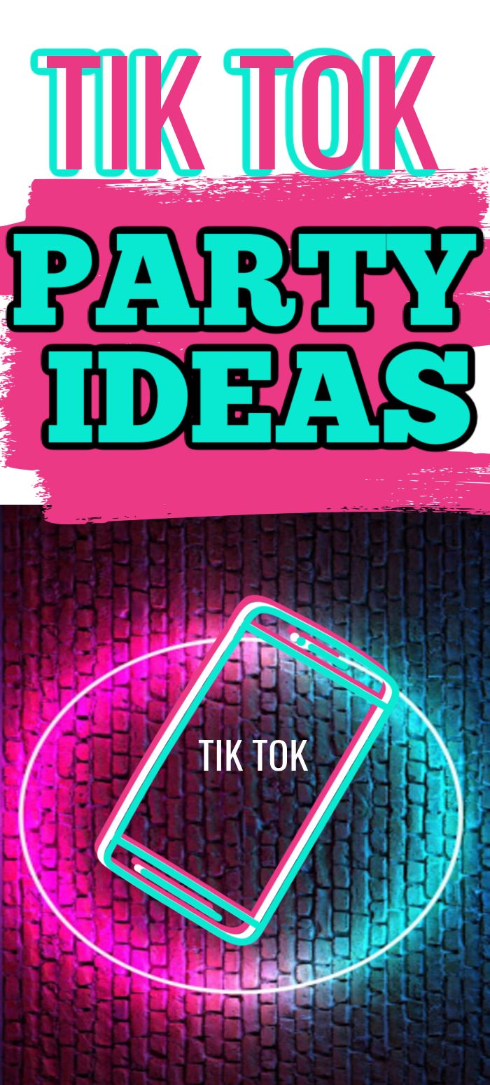 an advertisement for tik tok party ideas