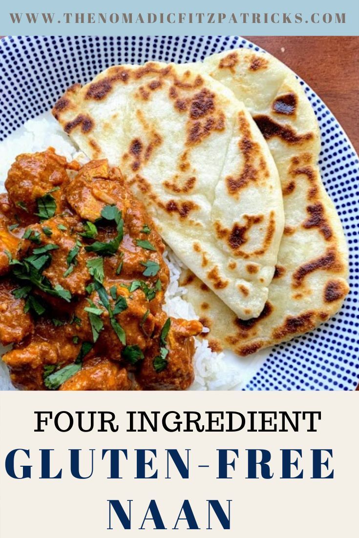 four ingredient gluten - free naan on a plate with text overlay