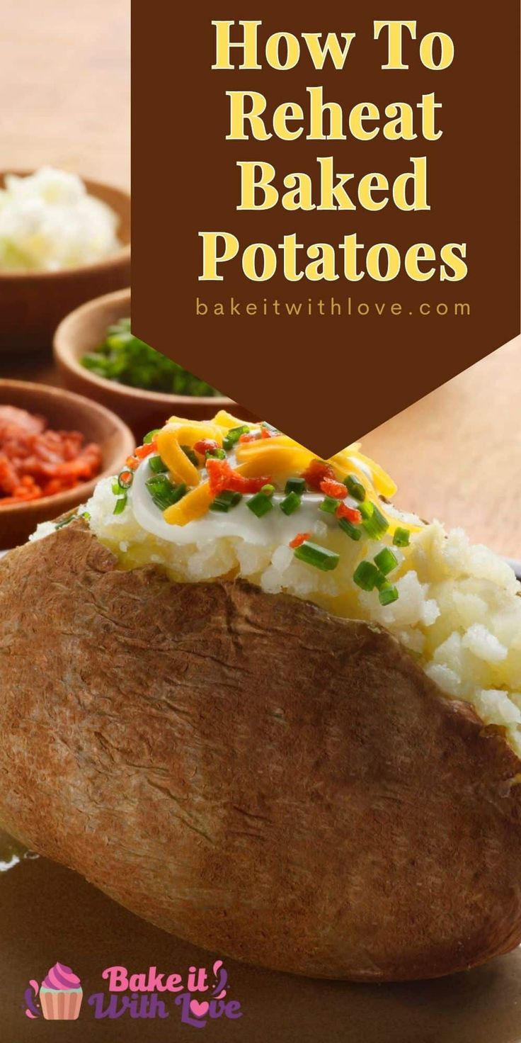 baked potatoes with text overlay how to reheat baked potatoes