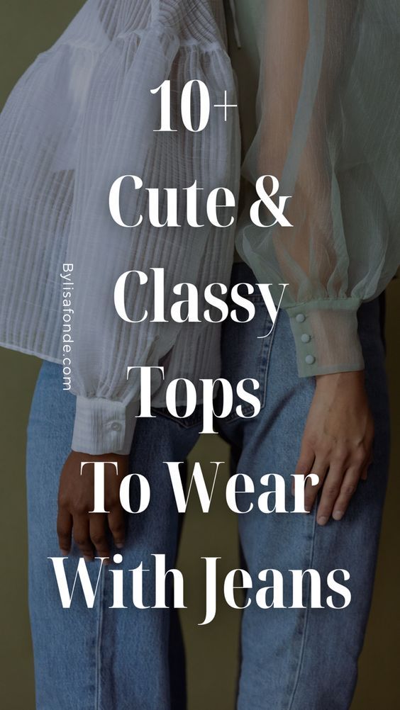 These are the cutest and most classy tops to wear with jeans right now. Cute tops to wear with jeans. Casual tops to wear with jeans. Nice tops to wear with jeans. Cute tops to wear with jeans. Pretty Tops With Jeans, Classy Jeans Outfits For Women, Blue Jeans And White Top Outfit, Classy Jean Outfits, Classy Outfits With Jeans, Elegant Jeans Outfit Classy, Dressy Tops With Jeans, Jeans And Nice Top Outfit, Nice Top And Jeans