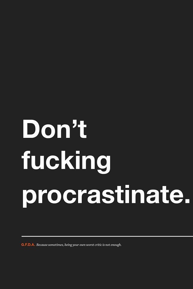 Don't Procrastinate, Procrastination Quotes, Vision Board Words, Vision Board Affirmations, Hard Quotes, Vision Board Manifestation, Study Quotes, Vie Motivation, Motivational Wallpaper