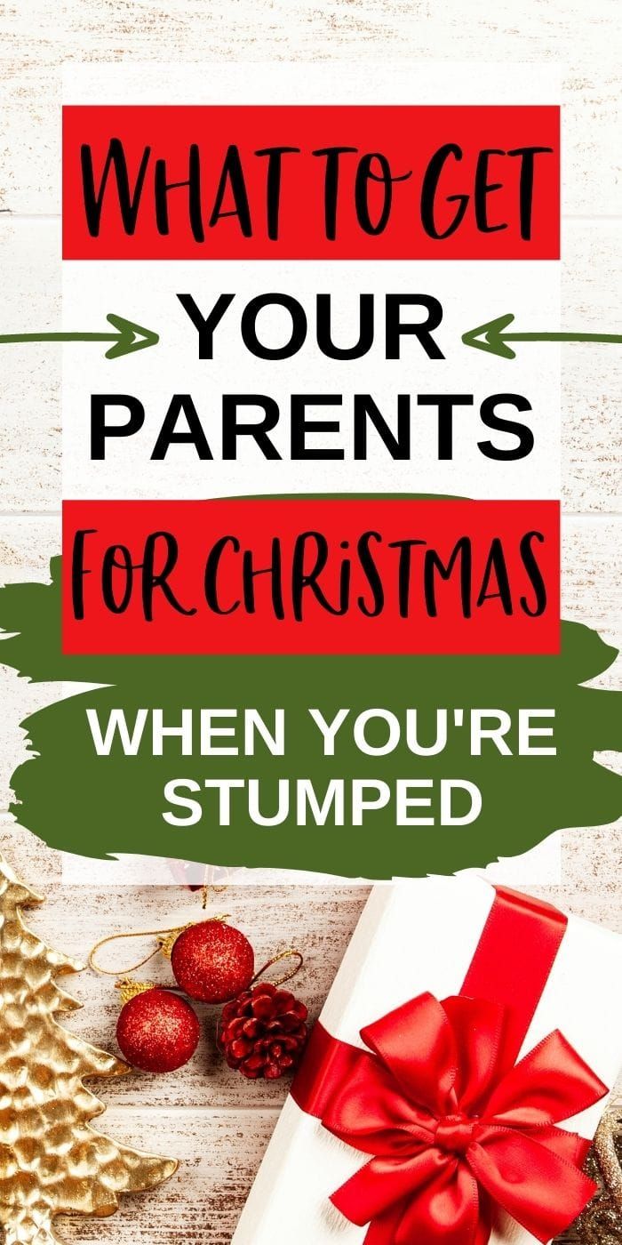 what to get your parents for christmas when you're stumped