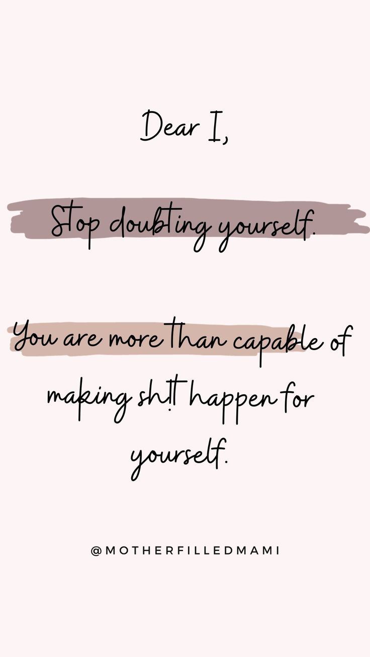 Positive Self Talk Quotes Daily Affirmations, Believe In Yourself Motivation, Quotes About Doubting Yourself, Believe In Yourself Affirmations, Believe In Yourself Quotes Self Confidence Positive Affirmations, Stop Doubting Yourself Quotes, Self Doubting Quotes, Positive Thoughts Quotes In English, Capable Quotes