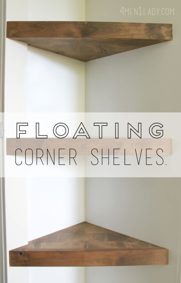 floating corner shelves with text overlay that reads floating corner shelves