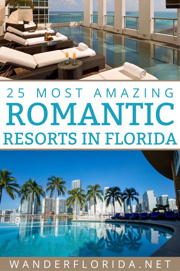 the cover of 25 most amazing romantic hotels in florida by wanderflorida net