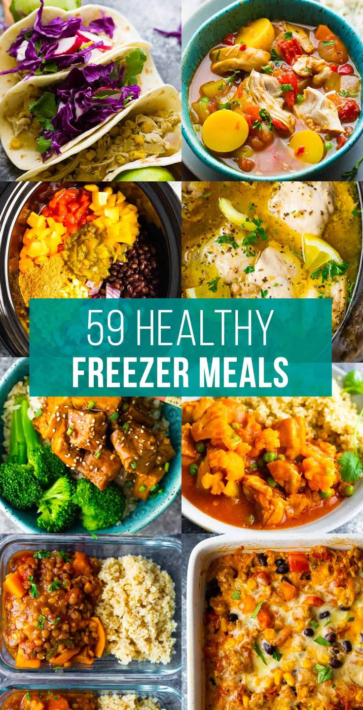 a collage of healthy freeze meals with text overlay that reads, 59 healthy freeze meals