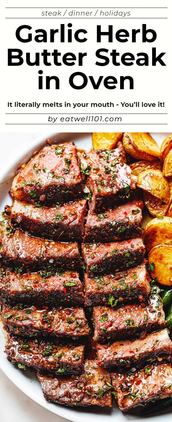 garlic herb butter steak in oven with potatoes on the side