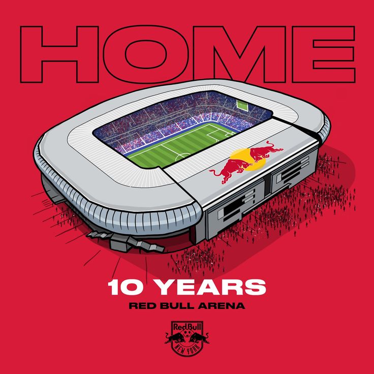 a red bull arena with the words home 10 years on it and an image of a stadium