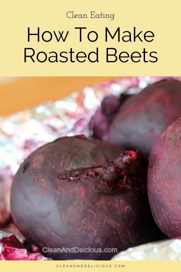 how to make roasted beets from clean eating