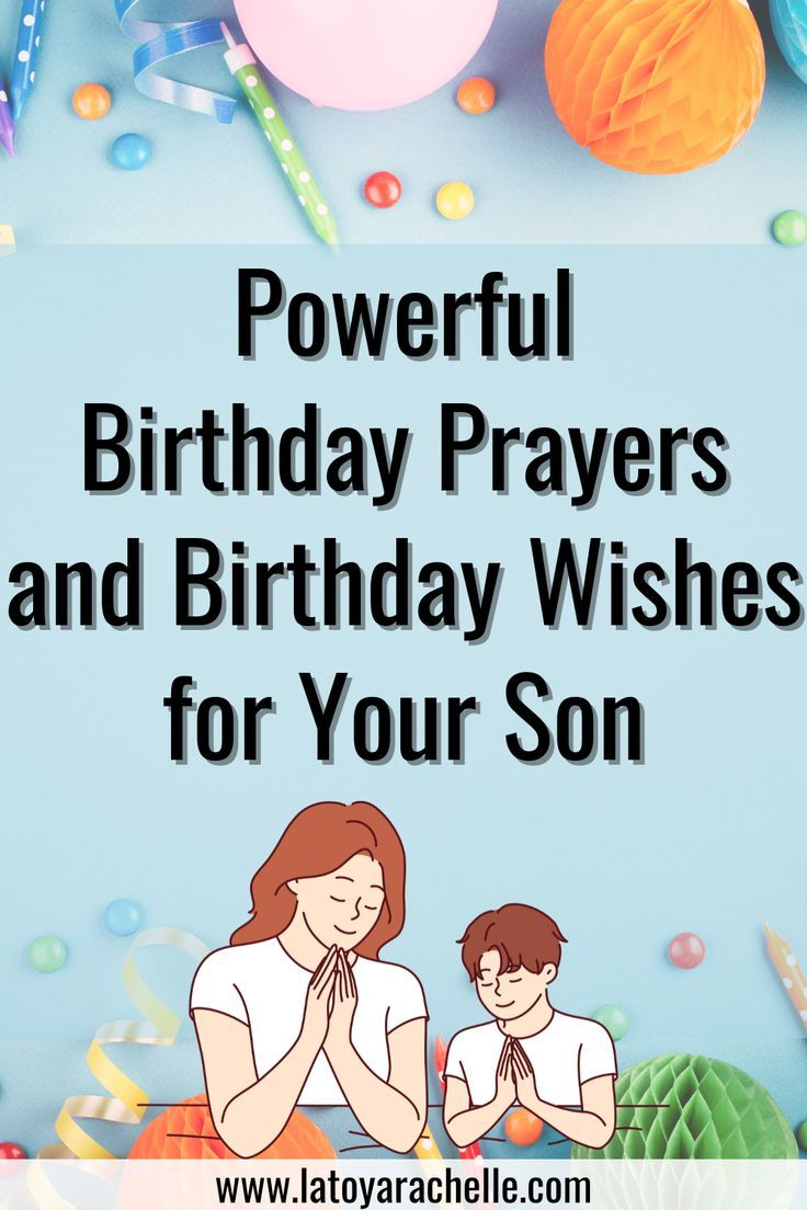 Promotional image for a blog post titled 'Powerful Birthday Prayers and Birthday Wishes for Your Son' featuring illustrations of a mother and her young son praying together, set against a light blue background decorated with festive birthday items like a pink balloon, ribbons, and colorful candies. Happy Birthday Prayers, Birthday Prayer For Son, Son Prayer, Birthday Prayer Wishes, Blessed Birthday Wishes, Christian Birthday Quotes, Prayer For Your Son, Happy Blessed Birthday, Happy Birthday Prayer