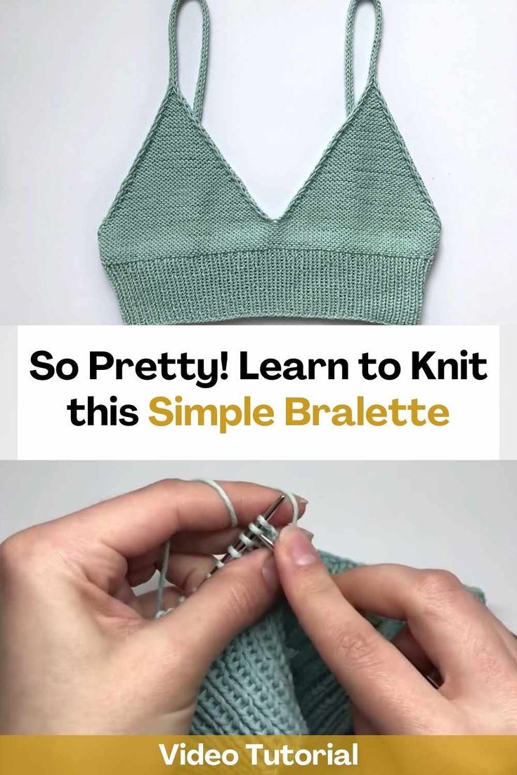 the video shows how to crochet an easy bralet with this simple knitting pattern