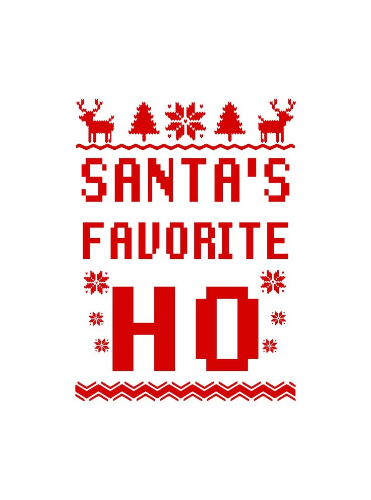 santa's favorite ho christmas sweater design