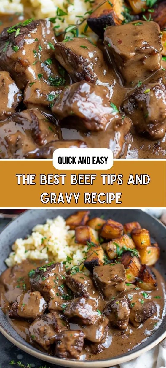 the best beef tips and gravy recipe