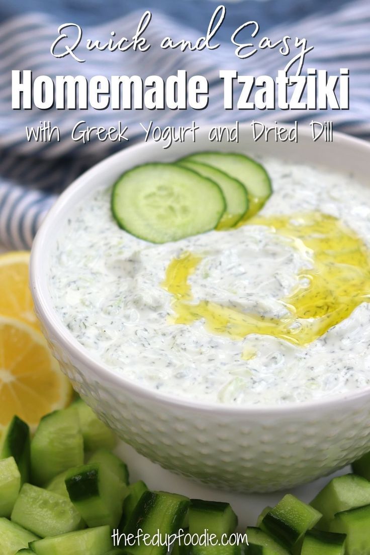 cucumber and easy homemade tatziki with greek yogurt and dried dill