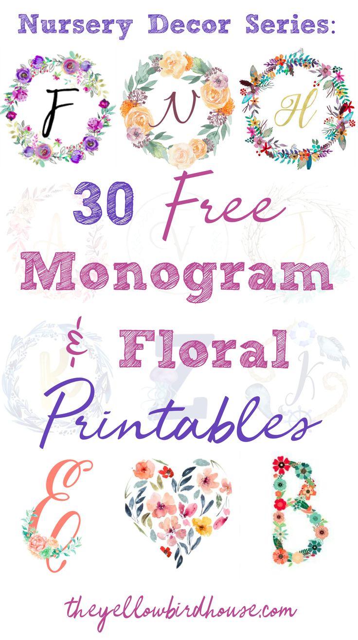 the 25 free monogram and floral printables for nursery decor