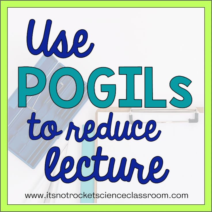 the words use pogils to reduce lecture written in blue on a white background