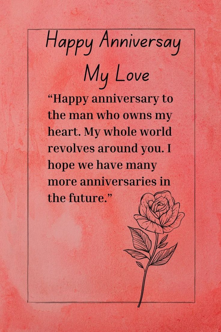 an anniversary card with a rose on it and the words happy anniversary, my love