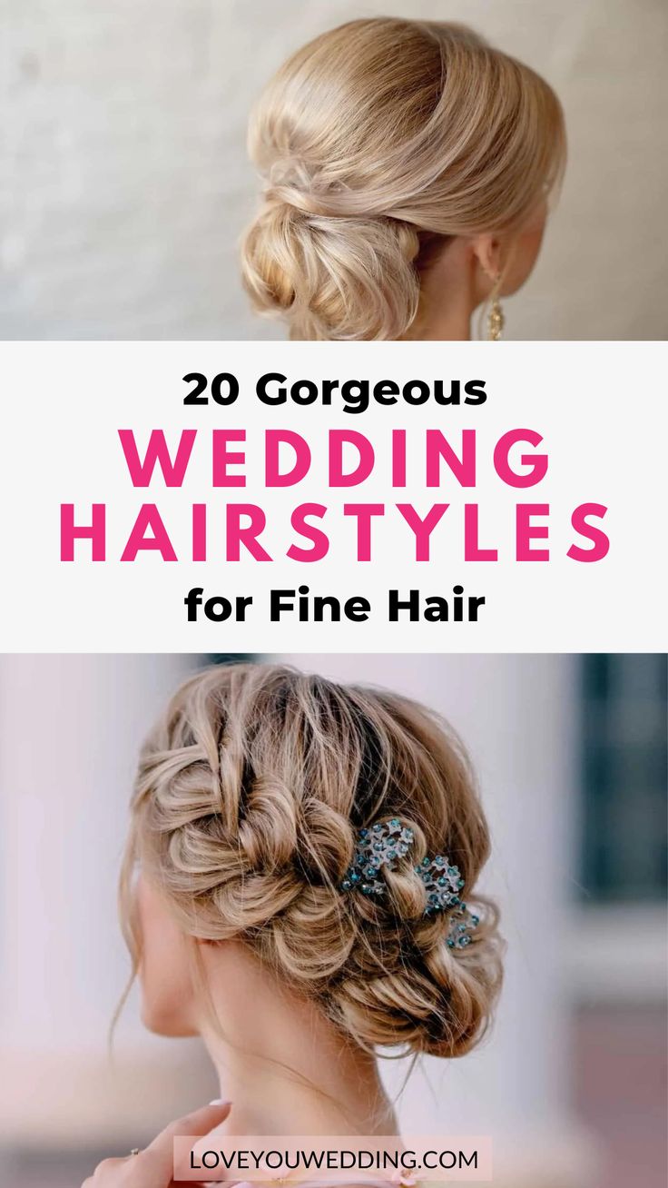 wedding hairstyles for fine hair with text overlay that reads 20 gorgeous wedding hairstyles for fine hair