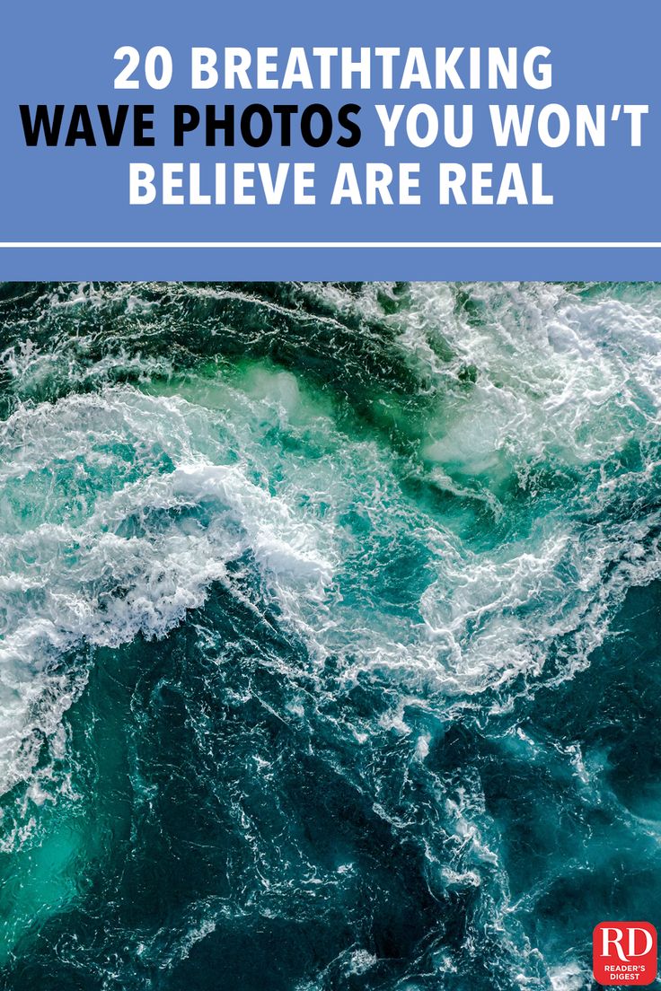 the ocean waves with text reading 20 breathtaking wave photos you won't believe are real