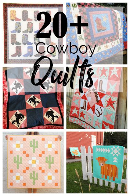 cowboy quilts are featured in this collage with the words, 20 + cowboy quilts