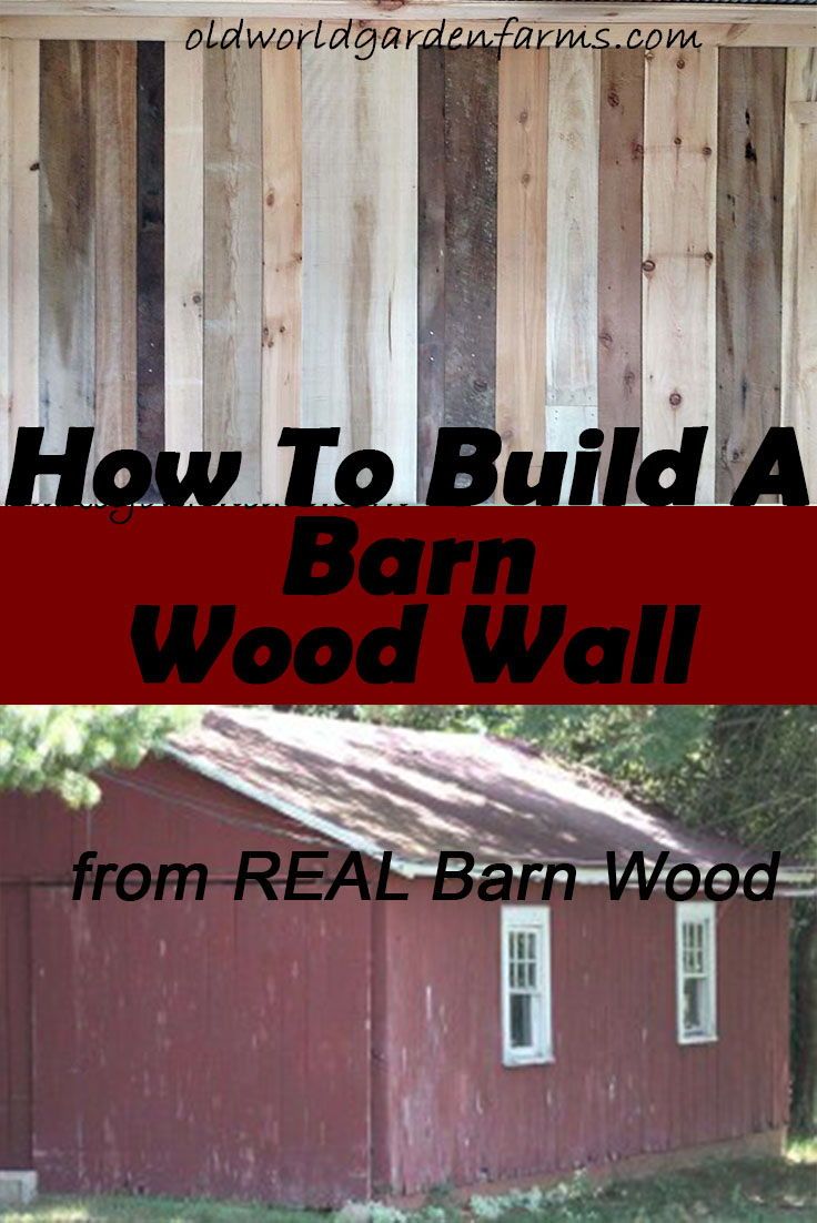 how to build a barn wall from real barn wood