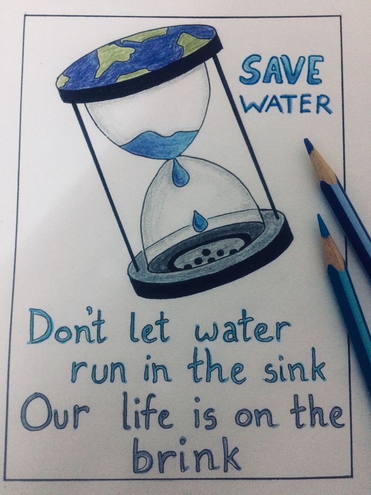 an image of a poster with words on it that say, don't let water run in the sink our life is on the brink