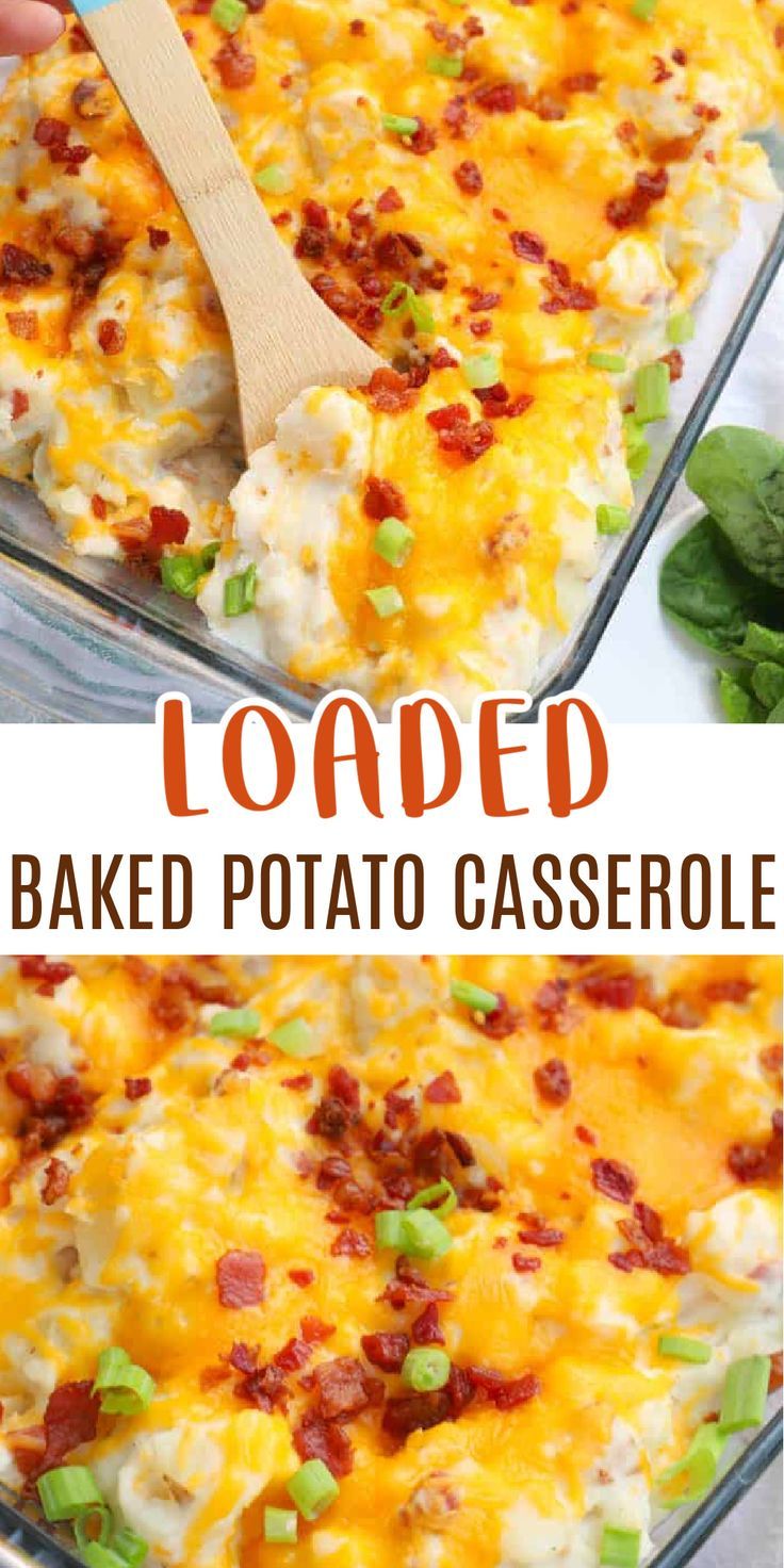 the best loaded baked potato casserole recipe