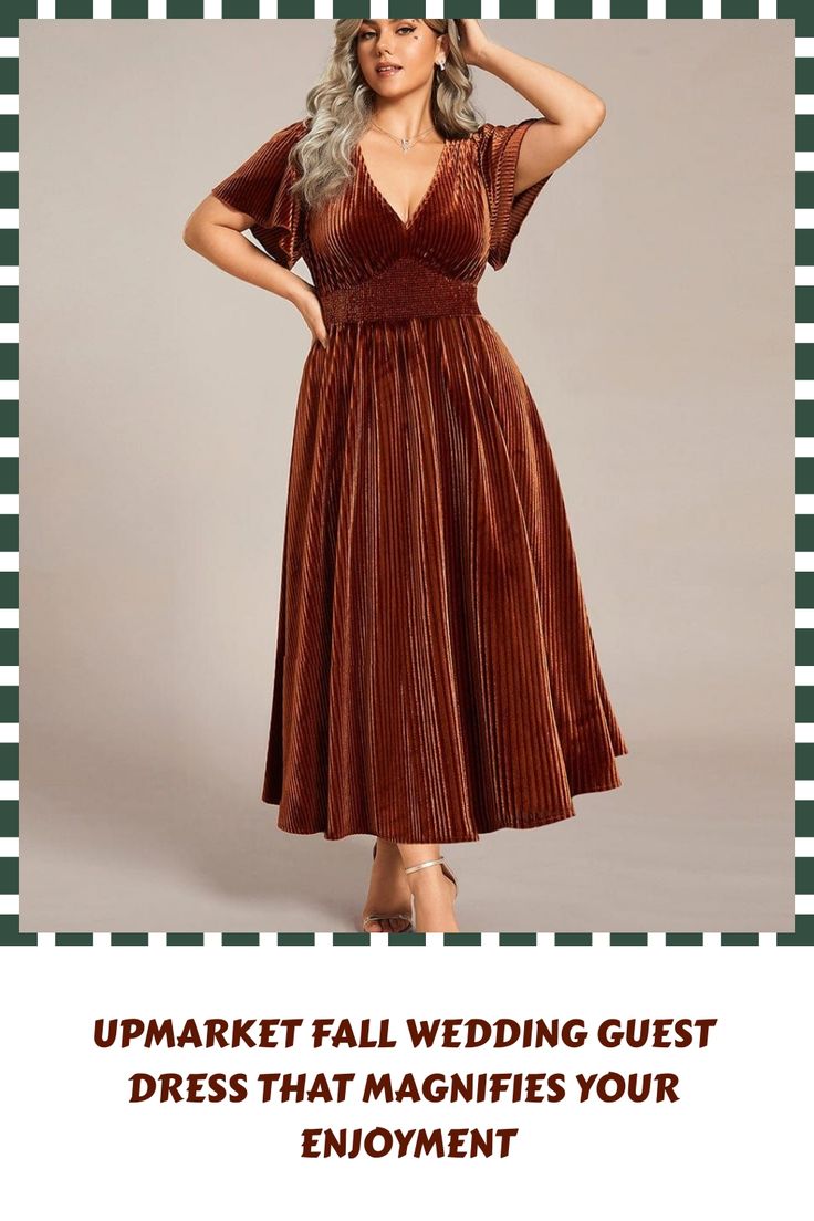 a woman in a brown dress with the words, upmarket fall wedding guest dress that magnifies your enjoyment