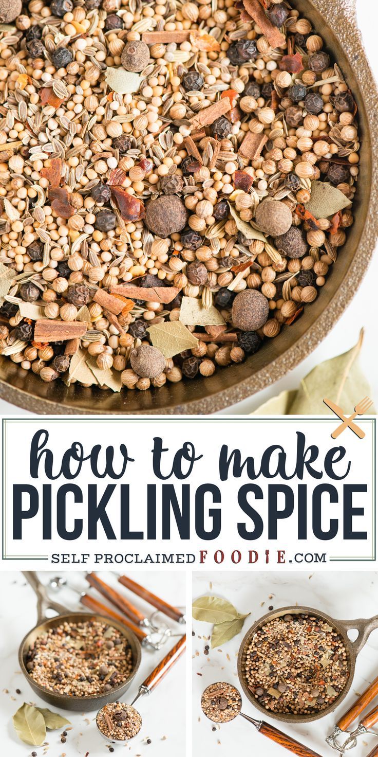 an image of how to make pickling spice in a skillet with text overlay