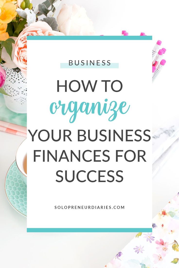 a desk with flowers and notebooks on it that says how to organize your business for success