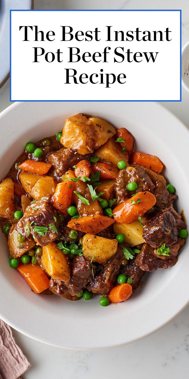 the best instant pot beef stew recipe on a white plate with peas and carrots