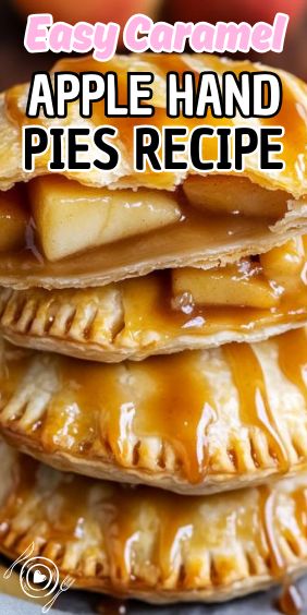 apple hand pies stacked on top of each other with the words easy caramel apple hand pies recipe